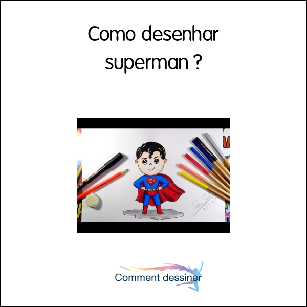 Como desenhar superman